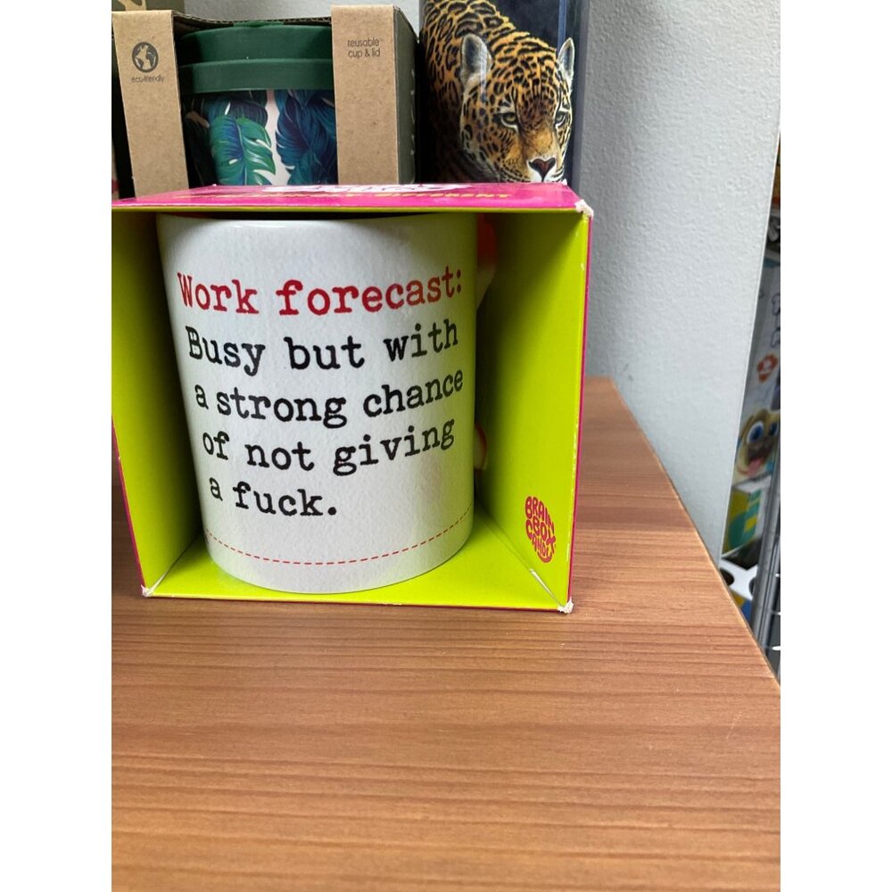 Work Forecast Mug With Humorous Quote by Brainbox Candy